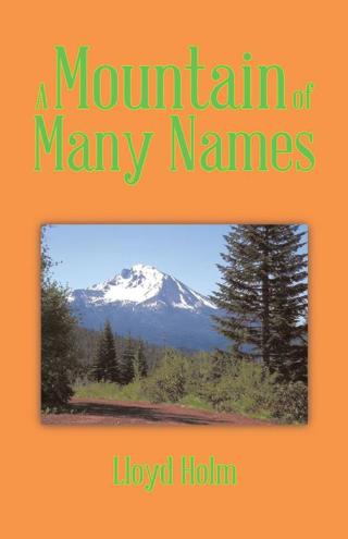 Cover image: A Mountain of Many Names 9781490730158