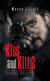 Imagen de portada: Kiss and Kill, 2 9781490730615