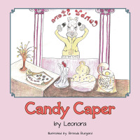 Cover image: Candy Caper 9781490730790