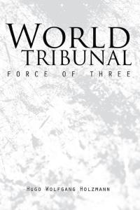 表紙画像: World Tribunal 9781490730974