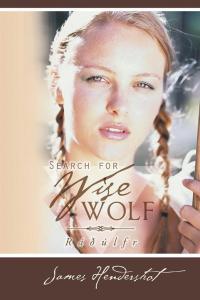 Imagen de portada: Search for Wise Wolf 9781490733067