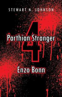 Imagen de portada: Parthian Stranger 4 9781490733494