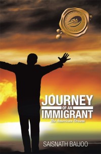 Cover image: Journey of an Immigrant 9781490734231