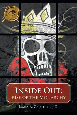 Titelbild: Inside Out: Rise of the Monarchy 9781490734934