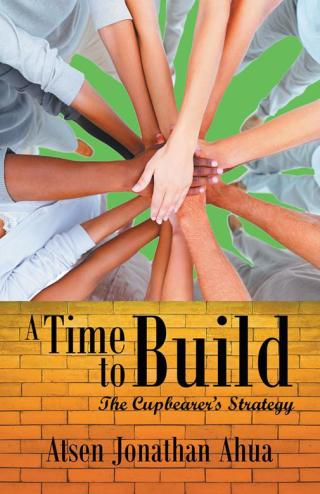 Omslagafbeelding: A Time to Build 9781490735405
