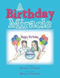 Omslagafbeelding: A Birthday Miracle 9781490735696