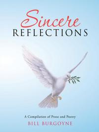 Cover image: Sincere Reflections 9781490736105