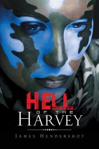 Omslagafbeelding: Hell of the Harvey 9781490736358