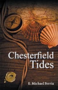 Cover image: Chesterfield Tides 9781490738666