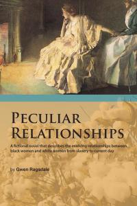 Imagen de portada: Peculiar Relationships 9781490738864