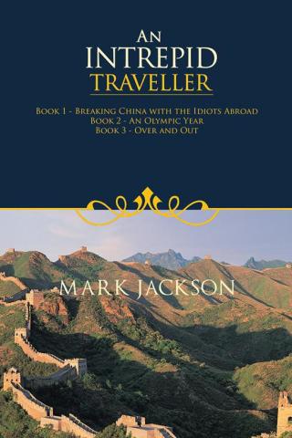表紙画像: An Intrepid Traveller 9781490739007