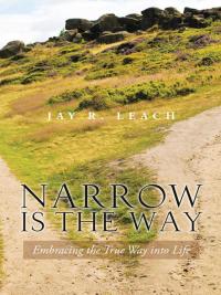 Imagen de portada: Narrow Is the Way 9781490739373