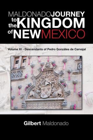 Imagen de portada: Maldonado Journey to the Kingdom of New Mexico 9781490739540