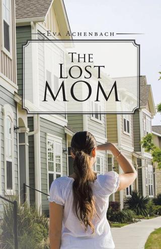 表紙画像: The Lost Mom 9781490739793