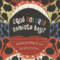 Cover image: ¿Qué Colores Comiste Hoy? 9781490741352