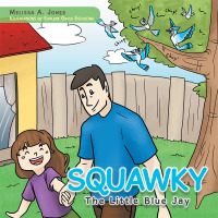Cover image: Squawky 9781490741499