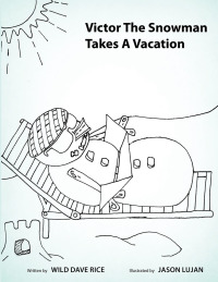 Imagen de portada: Victor the Snowman Takes a Vacation 9781490741840