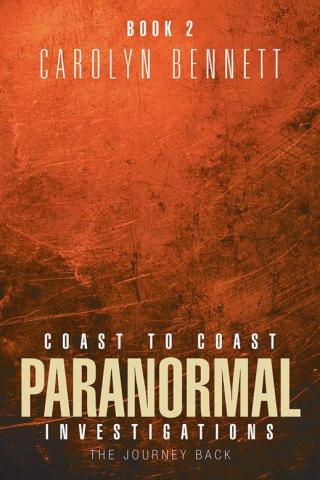 Cover image: Coast to Coast Paranormal Investigation 9781490742786