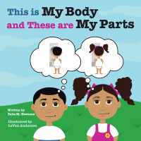 Imagen de portada: This Is My Body and These Are My Parts 9781490743547