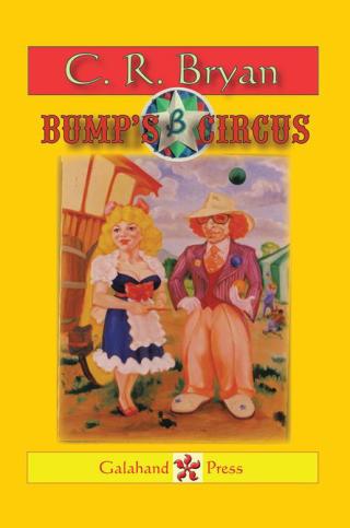 Cover image: Bump’S Circus 9781490743882