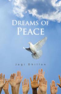 Omslagafbeelding: Dreams of Peace 9781490744667