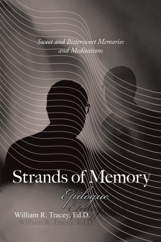 Cover image: Strands of Memory — Epilogue 9781490744995