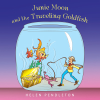 Imagen de portada: Junie Moon and the Traveling Goldfish 9781490745190