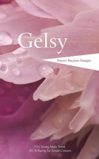 Cover image: Gelsy 9781490745220