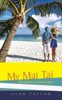 Imagen de portada: My Mai Tai 9781490745862