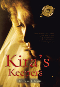 Cover image: Kira's Keepers 9781490746210