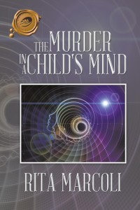 Imagen de portada: The Murder in a Child's Mind 9781490746401