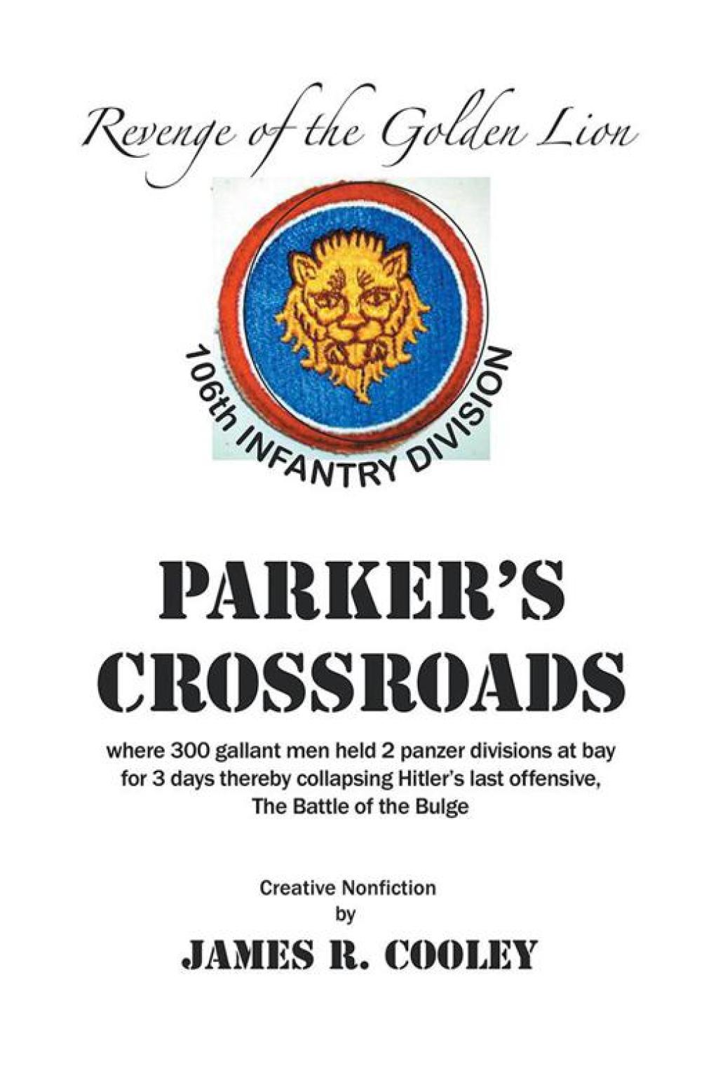 Parker’s Crossroads Revenge of the Golden Lion