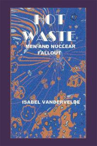 Cover image: Hot Waste 9781490747415