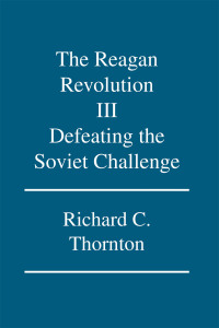 Cover image: The Reagan Revolution Iii 9781425124144