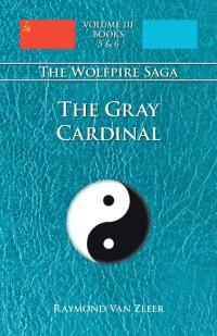 Imagen de portada: The Gray Cardinal 9781425149628