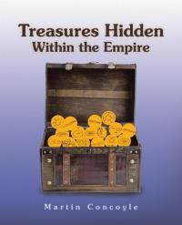 Cover image: Treasures Hidden Within the Empire 9781490749501