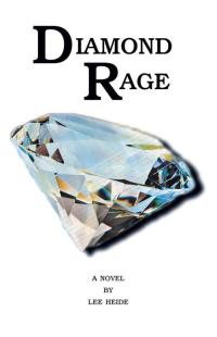 Imagen de portada: Diamond Rage 9781425105730