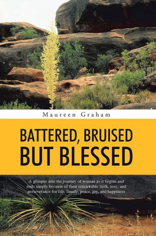 Omslagafbeelding: Battered, Bruised but Blessed 9781490750255