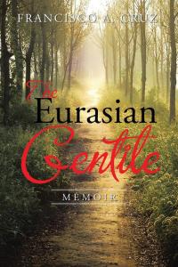 Imagen de portada: The Eurasian Gentile 9781490750736