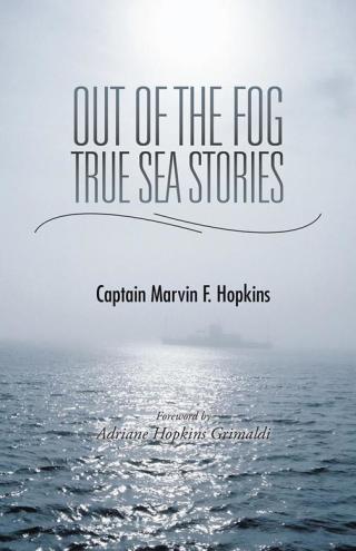 Cover image: Out of the Fog  -  True Sea Stories 9781490751542