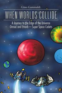 Cover image: When Worlds Collide 9781490752167