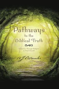 Titelbild: Pathways  to the Biblical Truth 9781490752846