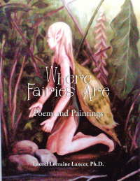 Imagen de portada: Where Fairies Are 9781490754727