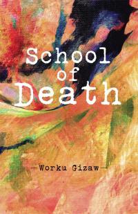 Cover image: School of Death 9781490755397