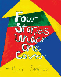 Imagen de portada: Four Stories Under One Cover 9781412072762