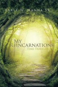 Cover image: My Reincarnations 9781490757353