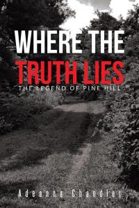 Imagen de portada: Where the Truth Lies 9781490758848