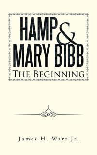 Titelbild: Hamp & Mary Bibb 9781490760247