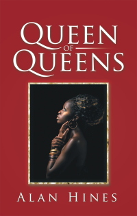 Cover image: Queen of Queens 9781490761213