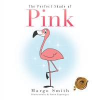 Cover image: The Perfect Shade of Pink 9781490761237